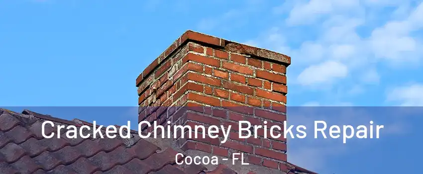  Cracked Chimney Bricks Repair Cocoa - FL