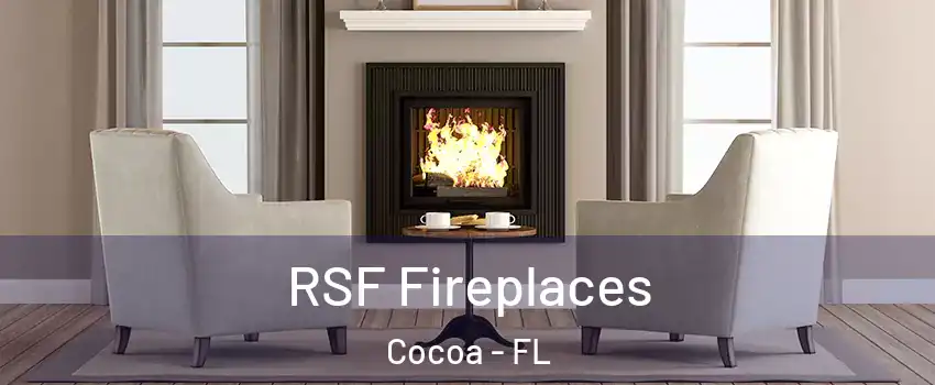  RSF Fireplaces Cocoa - FL