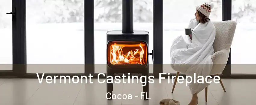  Vermont Castings Fireplace Cocoa - FL